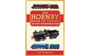 Il Libro dei treni Hornby - Edizione del centenario di Pat Hammond (1)